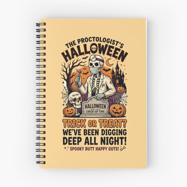 Item preview, The proctologist's Halloween - We've been digging deep all night!  - Halloween for proctologists designed and sold by ParadoxParadox.