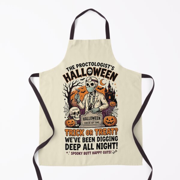 Item preview, The proctologist's Halloween - We've been digging deep all night! - Halloween for proctologists designed and sold by ParadoxParadox.