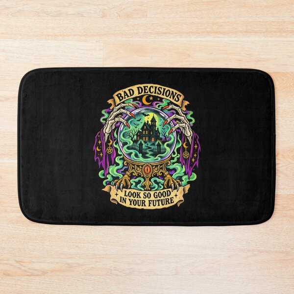 Item preview, Bad Decisions Look So Good In Your Future - Gothic Crystal Ball designed and sold by SidTastic .