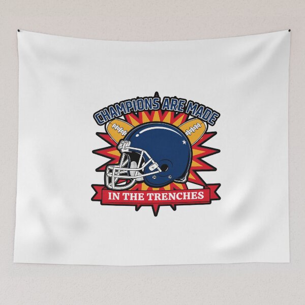 Item preview, Champions Are Made in the Trenches designed and sold by NiftyWrx.