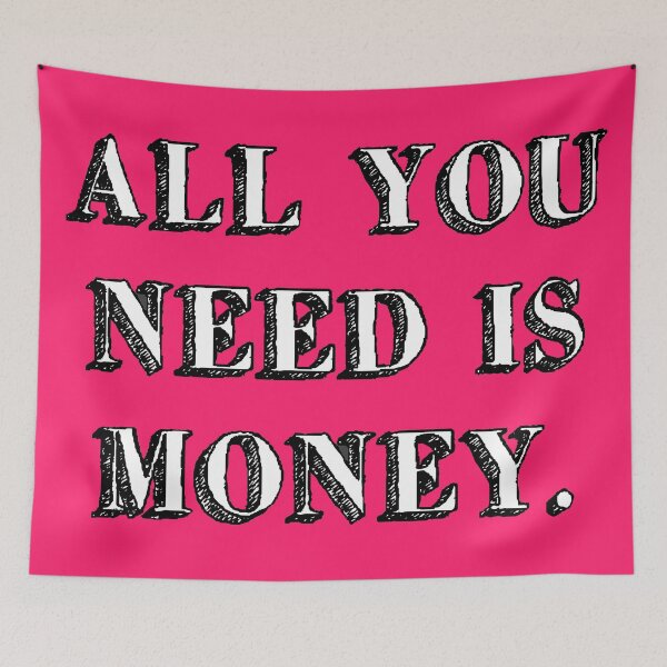 Item preview, all you need is money. love sign music sweet pink designed and sold by Doctor Schtrudel.