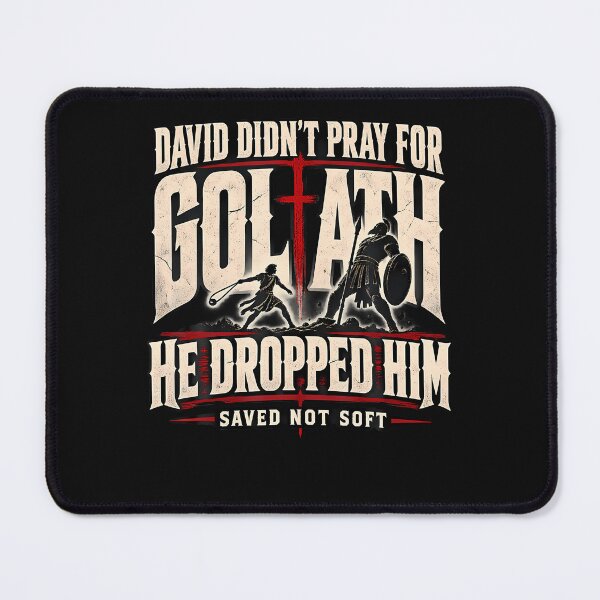 Item preview, David Didn'T Pray For Goliath Saved Not Soft Christian designed and sold by Chromatic-Cubes.
