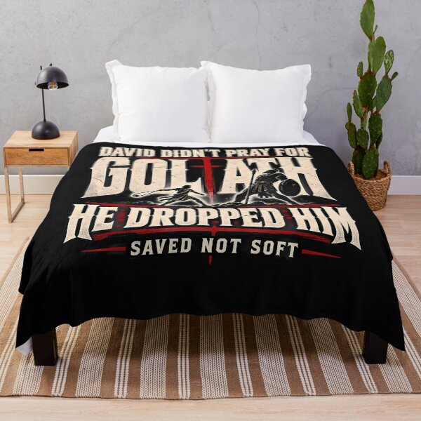 Item preview, David Didn'T Pray For Goliath Saved Not Soft Christian designed and sold by Chromatic-Cubes.