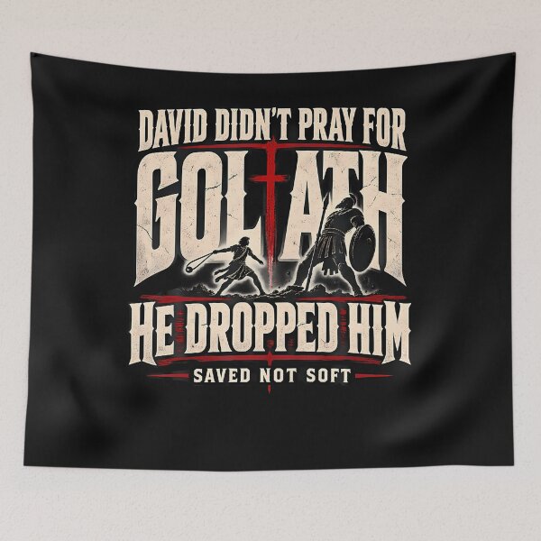 Item preview, David Didn'T Pray For Goliath Saved Not Soft Christian designed and sold by Chromatic-Cubes.
