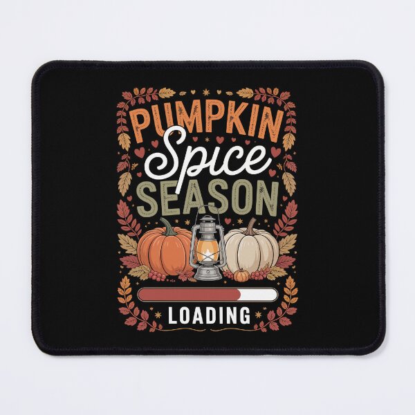 Item preview, PUMPKIN Spice SEASON LOADING designed and sold by jkrphoto.