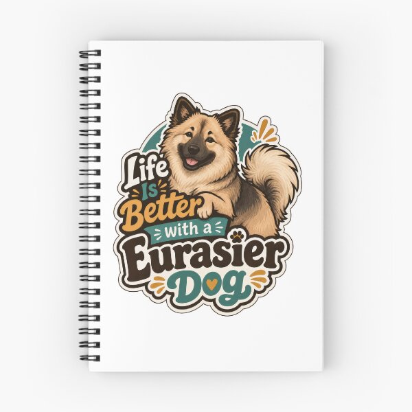 Item preview, Life Is Better With a Eurasier Dog designed and sold by AntiqueImages.