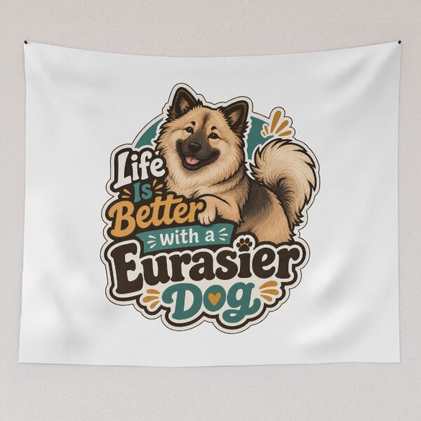Item preview, Life Is Better With a Eurasier Dog designed and sold by AntiqueImages.