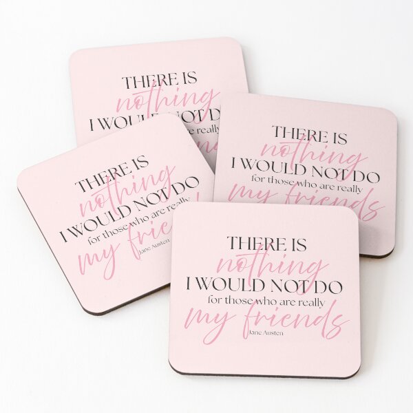 Item preview, Jane Austen Quote – Northanger Abbey – "There is Nothing I Would Not Do" designed and sold by cheekymare.