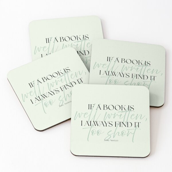 Item preview, Jane Austen Quote – "If a Book is Well Written" designed and sold by cheekymare.