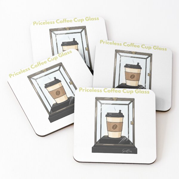Item preview, Priceless Coffee Cup Glass Display Case Relatable Everyday Pun designed and sold by SmartPuns.