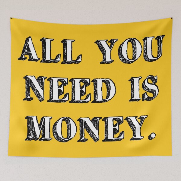 Item preview, all you need is money. love sign music sweet yellow designed and sold by Doctor Schtrudel.