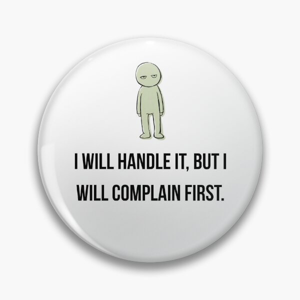 Item preview, ​I Will Handle It But I Will Complain First - Funny Introvert Doodle designed and sold by Specialdesign10.