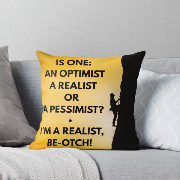 Item preview, IS ONE AN OPTIMIST, A REALIST OR A PESSIMIST? designed and sold by REALiTY WiTHiN.