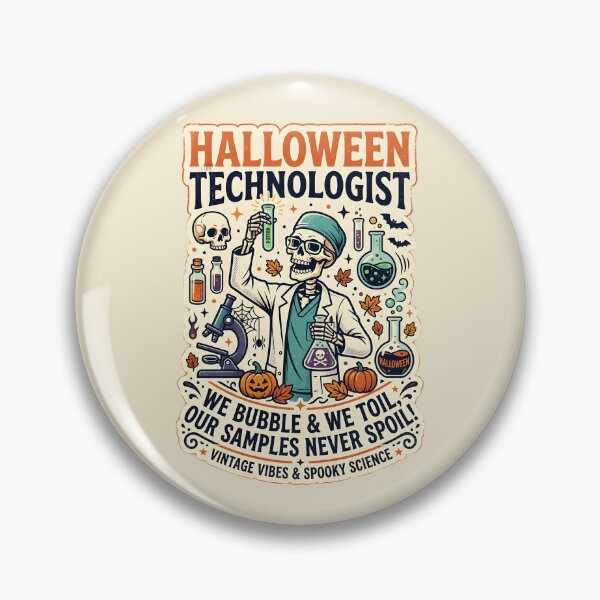 Item preview, Halloween technologist - We bubble & we toil, our samples never spoil - Halloween for technologists designed and sold by ParadoxParadox.