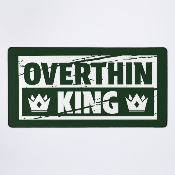 Item preview, OVERTHINKING KING – FUNNY OVERTHINKER GIFT designed and sold by Plant On Demand.