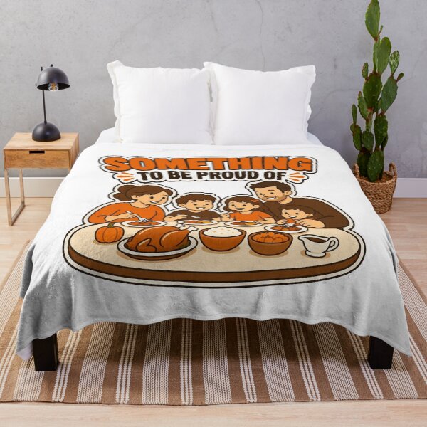 Item preview, Something To Be Proud Of Thanksgiving Family Dinner Autumn Gathering designed and sold by MirengLab.