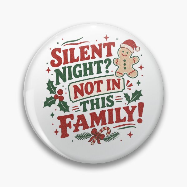 Artikelvorschau, Stille Nacht? Nicht in dieser Familie entworfen und verkauft von SpEnMa-Holidays.