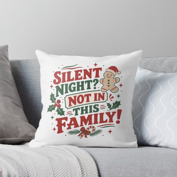 Artikelvorschau, Stille Nacht? Nicht in dieser Familie entworfen und verkauft von SpEnMa-Holidays.