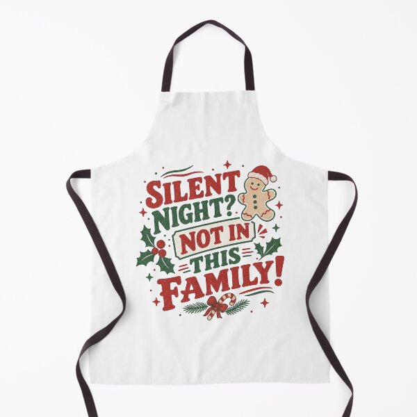 Item preview, Silent Night? Not in This Family designed and sold by SpEnMa-Holidays.