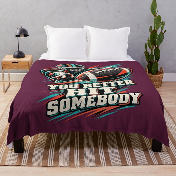 Item preview, You Better Hit Somebody American Football Player. designed and sold by Endless7Art.