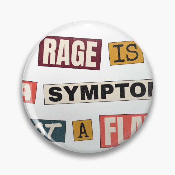 Item preview, Rage as a Symptom designed and sold by RiotGrrlGoods.