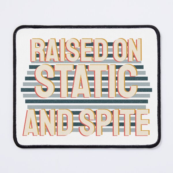 Item preview, Raised on static & spite designed and sold by RiotGrrlGoods.