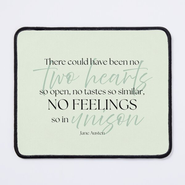 Item preview, Jane Austen Quote – Persuasion – "No Two Hearts So Open" designed and sold by cheekymare.