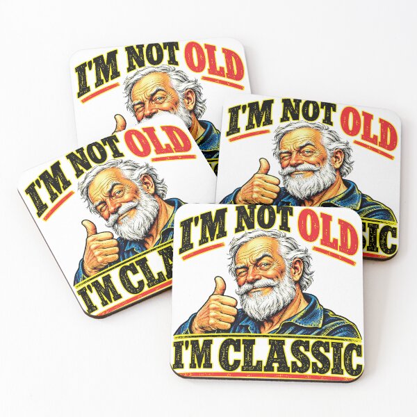 Item preview, I'm Not Old, I'm Classic – Funny Senior designed and sold by JanChryzostom.
