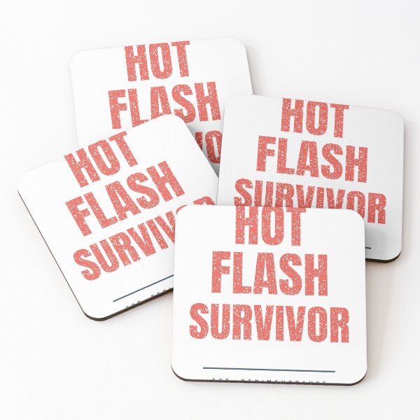 Item preview, Hot Flash Survivor designed and sold by RiotGrrlGoods.