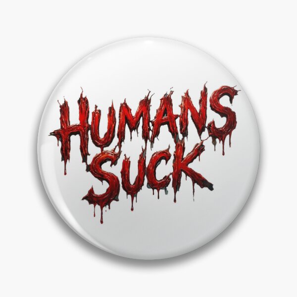 Item preview, Humans Suck Bloody Horror Font Misanthrope Graphic Design designed and sold by NotSoSubtleRosiePeas.