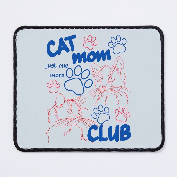 Item preview, Cat Mom Club, Love Cats, Just One More designed and sold by Forevermore.
