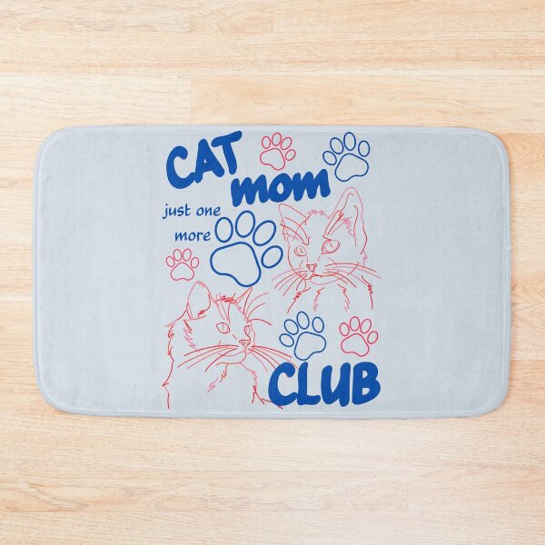 Item preview, Cat Mom Club, Love Cats, Just One More  designed and sold by Forevermore.