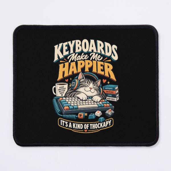 Item preview, Keyboards Make Me Happier - Thockapy Mechanical Keyboard Cat designed and sold by MOTIFOLK.