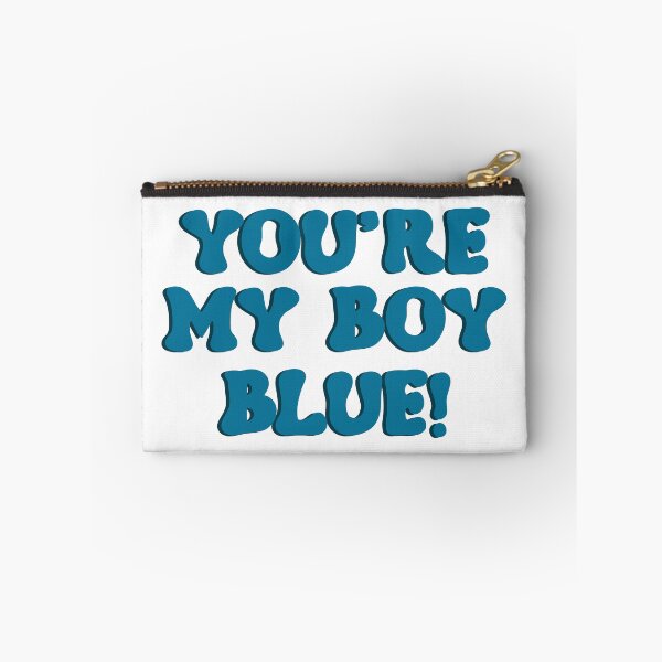 Item preview, your're my blue boy designed and sold by designing01Ar3.