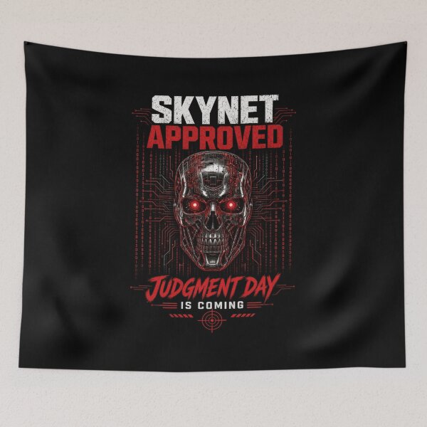 Item preview, Skynet Approved Judgment Day Is Coming - Terminator AI Skull Cyberpunk designed and sold by FakePeopleSuck.