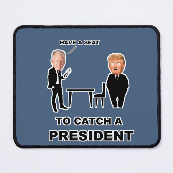 Item preview, Anti-Trump - To Catch a President designed and sold by KrudeKraft.