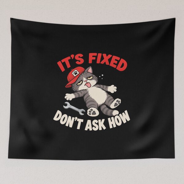 Item preview, ITs Fixed Don't ask How designed and sold by Konvero.