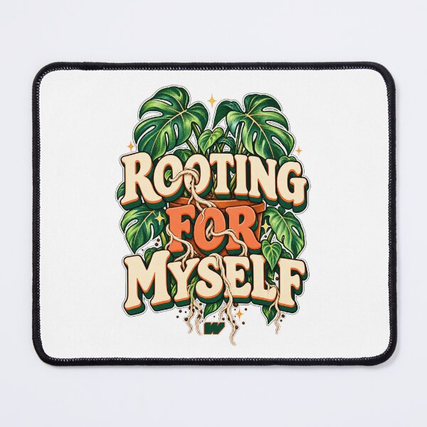 Item preview, Rooting for Myself designed and sold by eWproject.