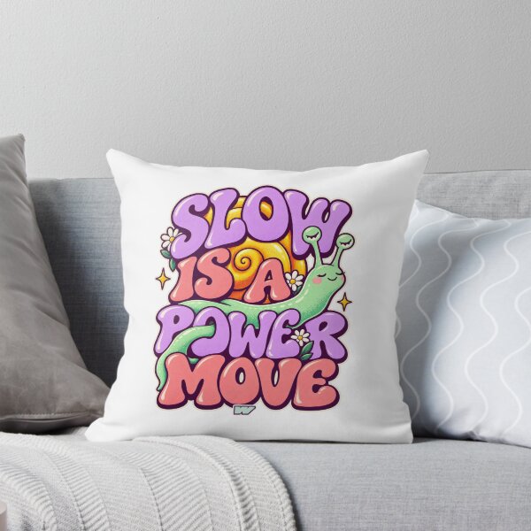 Item preview, Slow Is a Power Move designed and sold by eWproject.