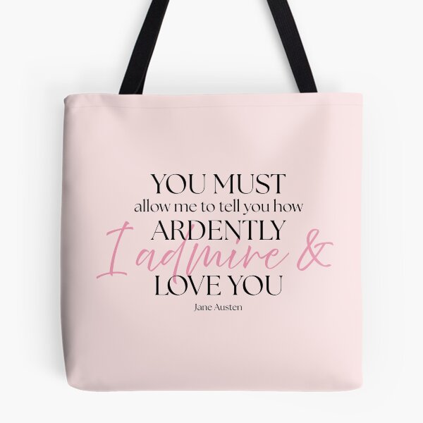 Item preview, Jane Austen Quote – Pride & Prejudice – "How Ardently I Admire and Love You" designed and sold by cheekymare.