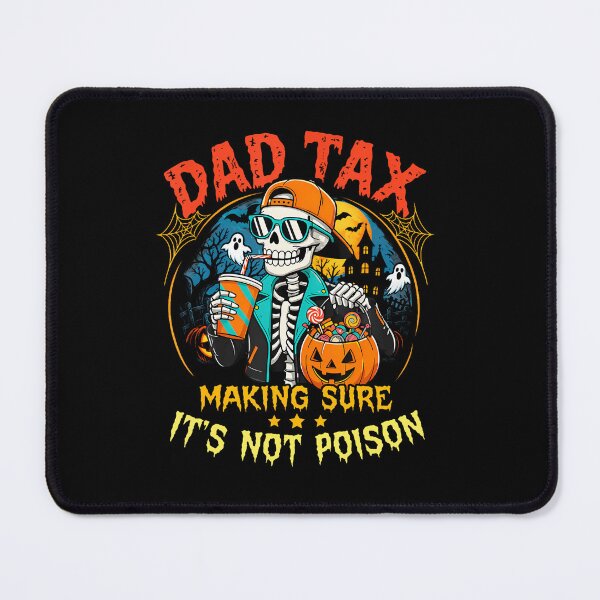 Item preview, Skeleton Papa Halloween Dad Tax Making Sure Not Poison designed and sold by RealestInternet.