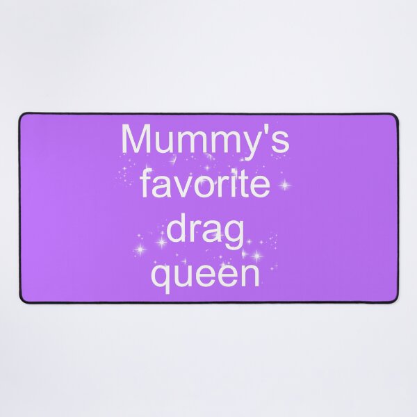 Item preview, Mummy's favorite drag queen in sparkly purple white designed and sold by AYTFA.