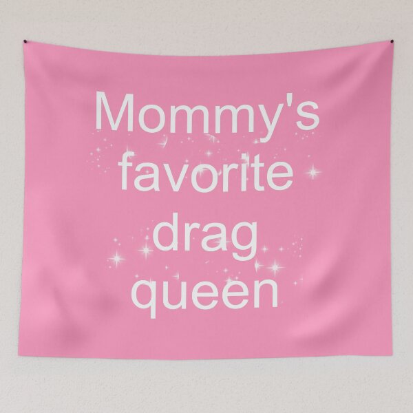 Item preview, Mommy's favorite drag queen - sparkly pink white designed and sold by AYTFA.