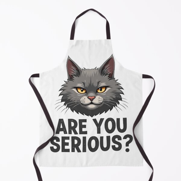 Item preview, Are You Serious grumpy fluffy cat designed and sold by Prints by Mat.