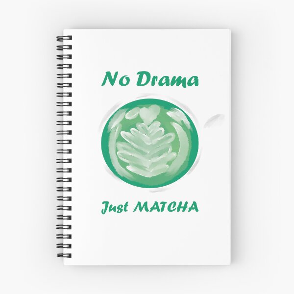 Item preview, no drama just matcha designed and sold by Kasia1987t.