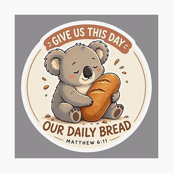 Item preview, Matthew 6:11 Give Us This Day Our Daily Bread designed and sold by plushism.