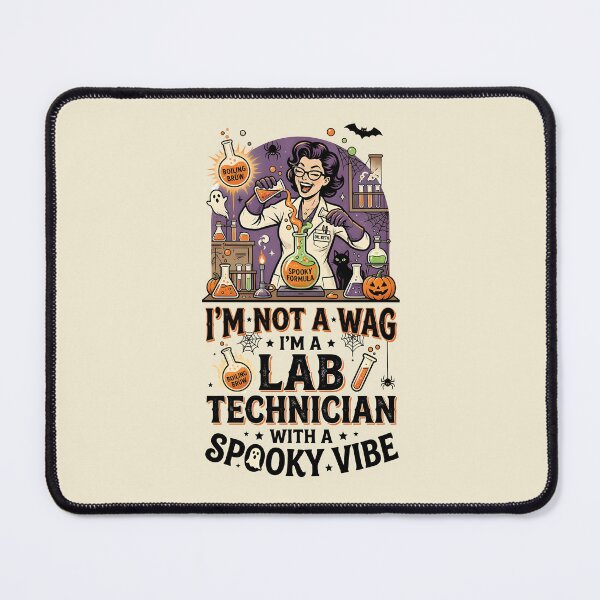 Item preview, I'm not a wag, I'm a lab technician with a spooky vibe - Halloween for lab technicians designed and sold by ParadoxParadox.
