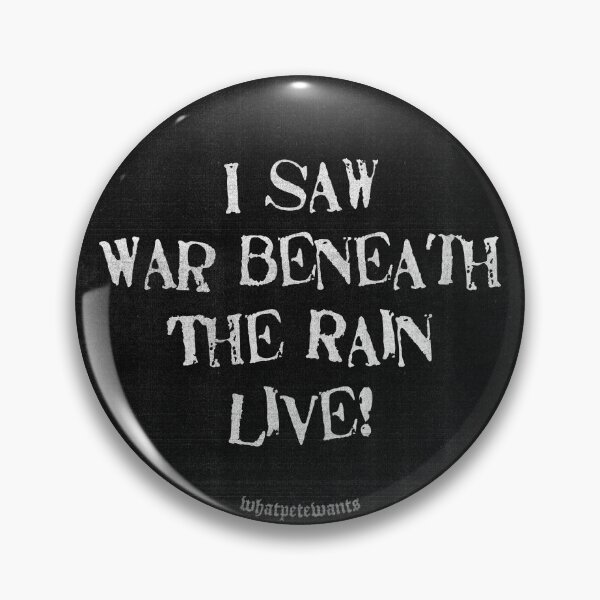 Item preview, War Beneath the Rain LIVE! designed and sold by whatpetewants.