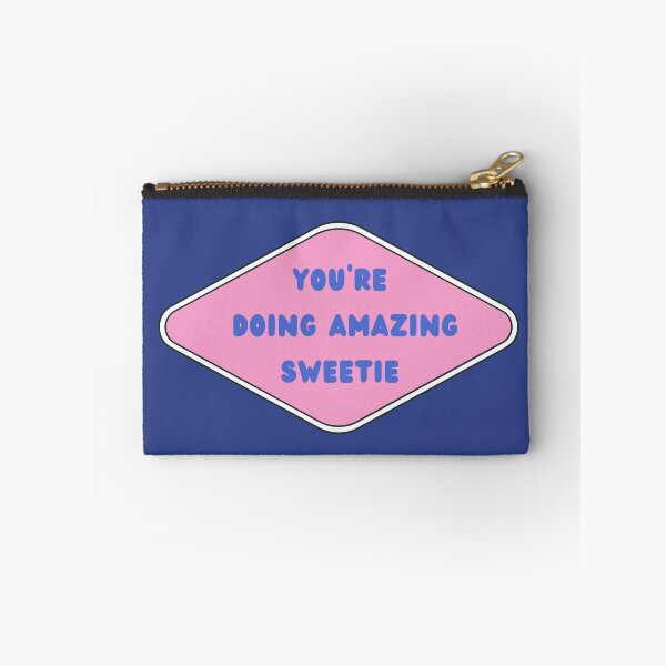 Item preview, You Are Doing Amazing Sweetie designed and sold by PixellaneArt.