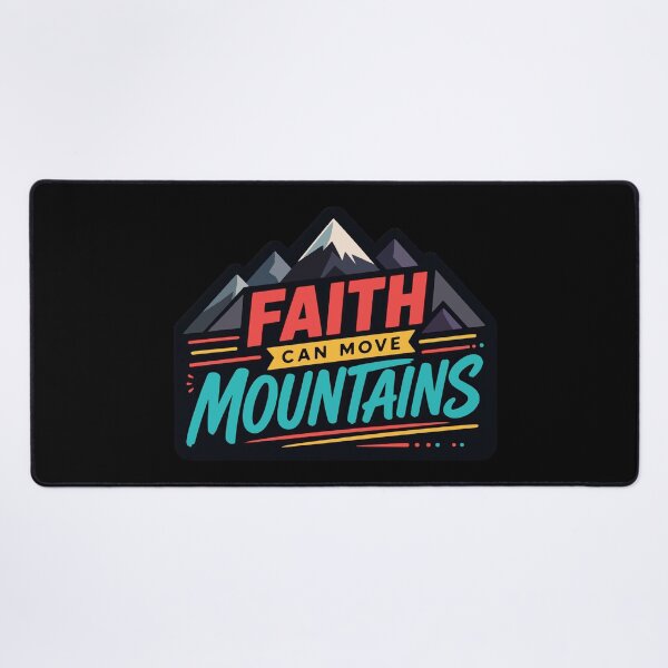 Item preview, Matthew 17:20 Faith Can Move Mountains designed and sold by plushism.
